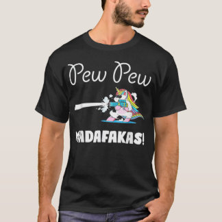 T-shirt Unicorn Pew Pew Madafakas Vintage Funny Unicorn ma