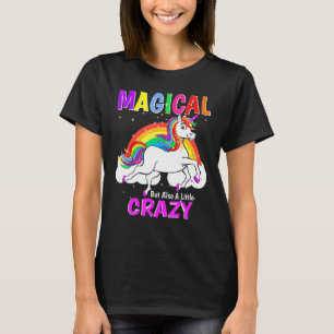 T-shirt Unicorne Magique Mais Aussi Fou