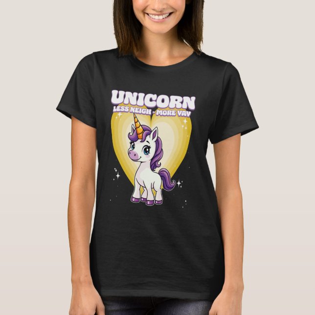 T-shirt Unicorne Moins Près Plus Yay Unicorn (Devant)