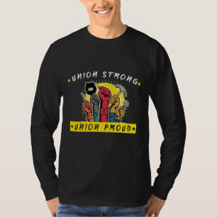 T-shirt Union Forte Union Fière Travailleuse syndicale Fêt