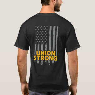 T-shirt Union Strong American Flag Patriotic Labor Day Uni