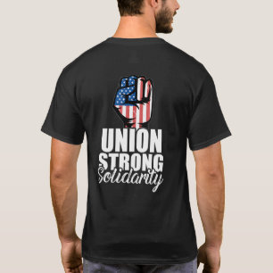 T-shirt Union Strong Solidarity Union Worker Pride Patriot