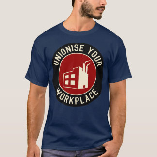 T-shirt Unioniser votre milieu de travail1