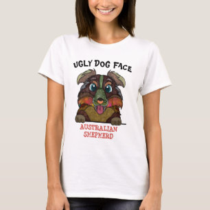 T-shirt Unique Australian Shepherd visage de chien moche