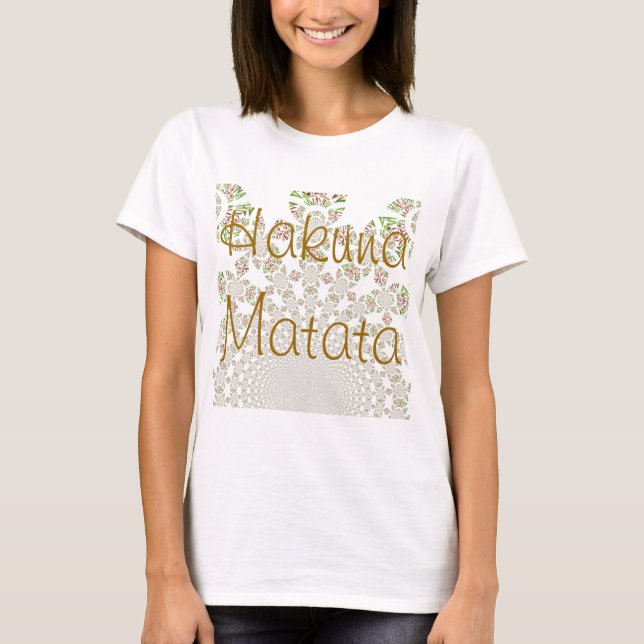T-shirt Unique Hakuna Matata Design : Vibes sereines (Devant)