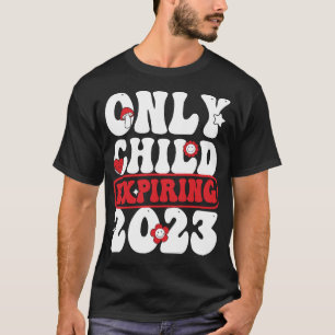 T-shirt Uniquement enfant Expirant 2023