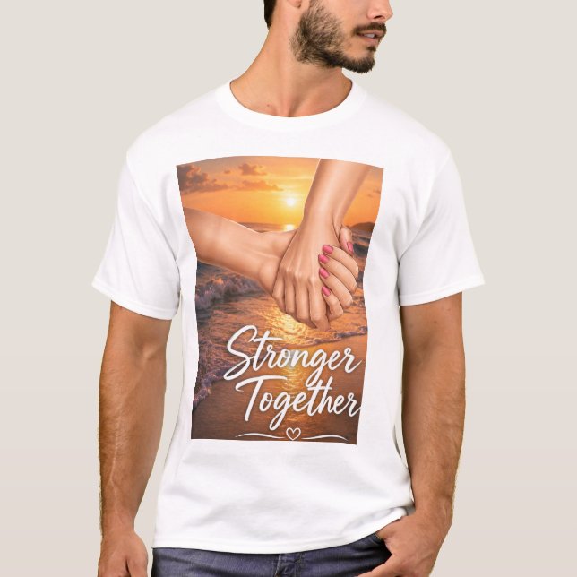 T-Shirt Unis « Plus Forts Ensemble » (Devant)