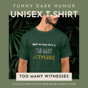 T-Shirt Unisexe Humour Noir Drôle