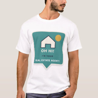 T-shirt Unisexe Oh Salut Je Suis Votre Agent Immob