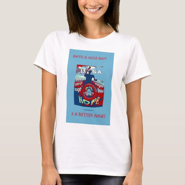 T-shirt United in Hope : Stronger Together - USA Art Print (Devant)