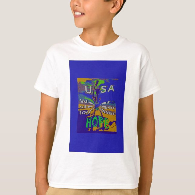 T-shirt United USA Hope Stronge Together (Devant)