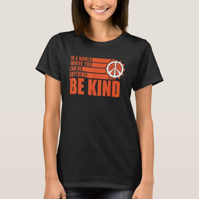 T-shirt Unity Day Choose Kindness Be Kind End Bullying (Devant)