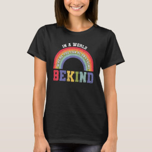 T-shirt UNITY DAY Soyez Gentil Dans Un Monde Où Vous Pouve