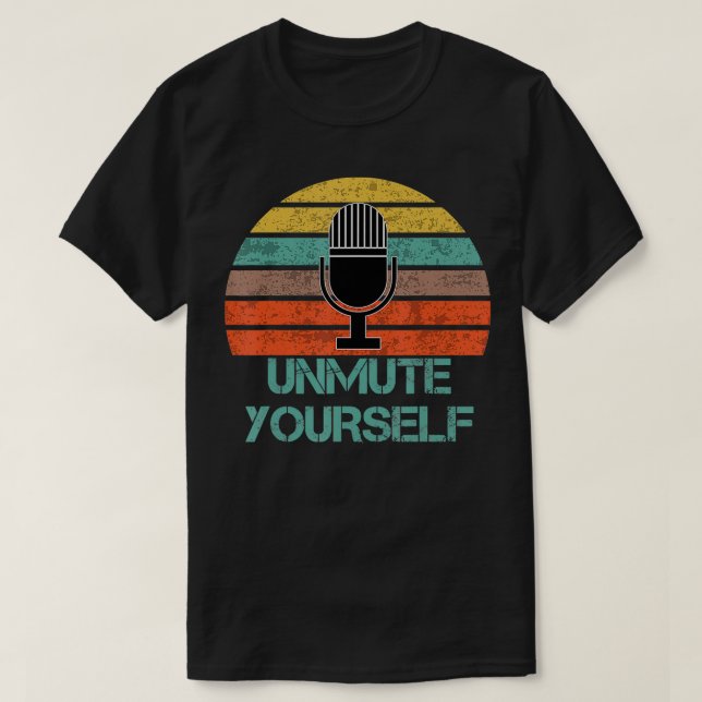 T-shirt Unmute yourself  (Design devant)