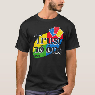 T-shirt Uno - Ne faites confiance à personne