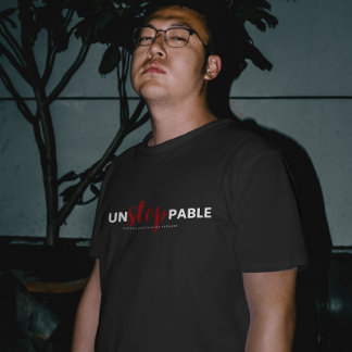 T-shirt UnSTOPpable Chemise de typographie