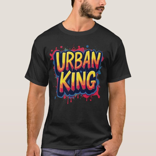 T-shirt Urban King - Graffiti Homme Streetwear Tee (Devant)