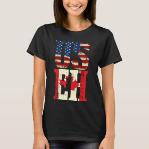 T-shirt US EH Funny Canada Drapeau américain Mème canadien