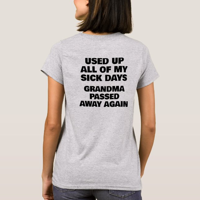 T-shirt US Spyder Ryders - Sick Days Grandma (Dos)
