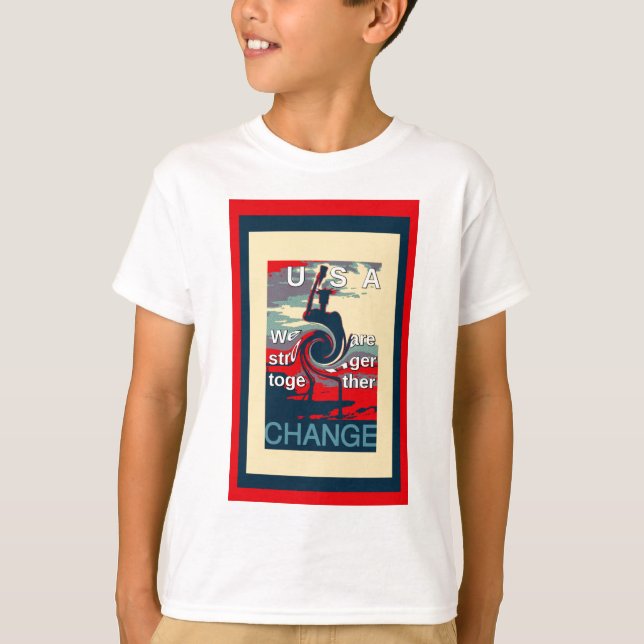 T-shirt USA Change : Un design uni plus fort (Devant)