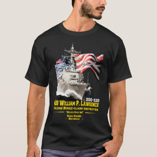 T-shirt USS William P Lawrence DDG110 Détruiseur de missil