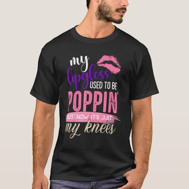 T-shirt Utilisé Pour Écraser Mon Gloss Lip Auparavant Être (Devant)