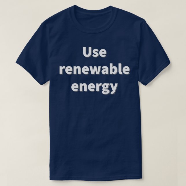 T-shirt Utiliser l'énergie renouvelable (Design devant)