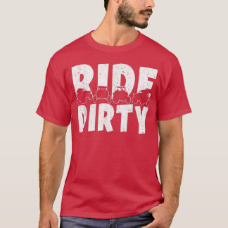 T-shirt UTV Ride Dirty Off Road Amateurs 