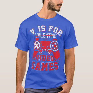 T-shirt V Est Pour Jeux Vidéo Valentines Gamer Cadeaux Pou