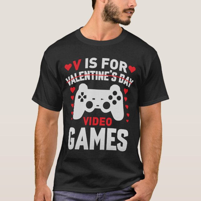 T-shirt V est pour Jeux Vidéo Valentines Joueur Jour Mens  (Devant)