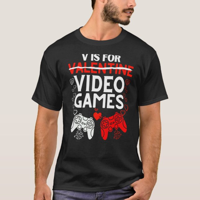 T-shirt V Est Pour Jeux Vidéos Drôle Valentines Jour Garço (Devant)