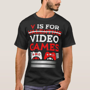 T-shirt V est pour mes Jeux Vidéo Saint Valentin Jeu amusa