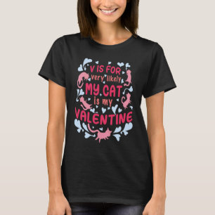 T-shirt V est pour très probablement mon chat est mon Vale