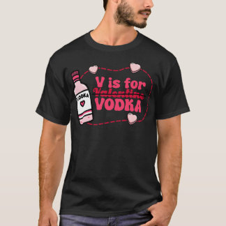 T-shirt V est pour Vodka