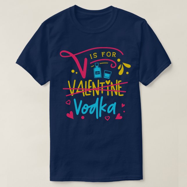 T-shirt V est pour Vodka 1 (Design devant)