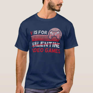 T-shirt V Is For Valentine Video Games Retro Gaming vintag