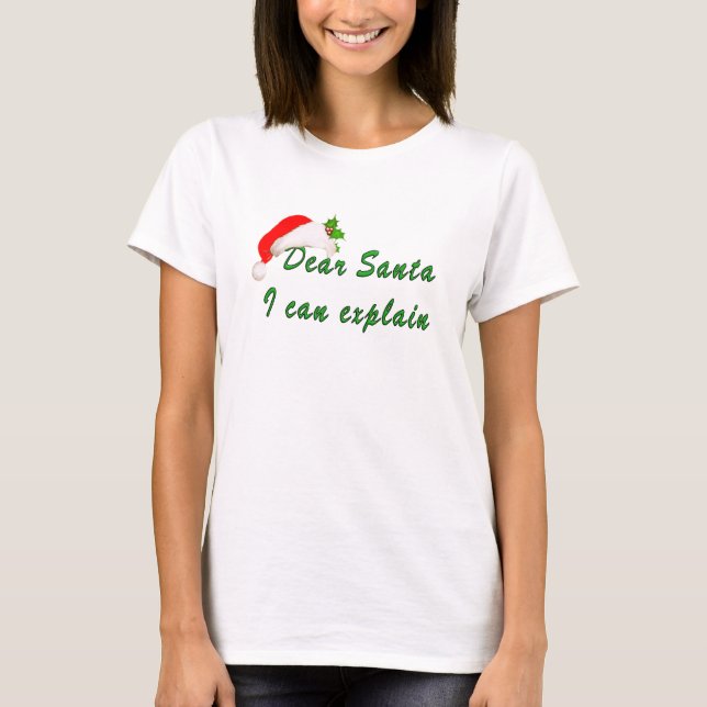 T-shirt Vacances Dames T Chemise "Cher Père Noël je peux e (Devant)