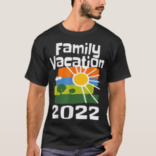 T-shirt Vacances de famille assorties Séjour 2022 Voyage d