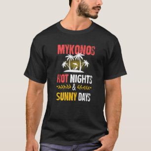 T-shirt Vacances de fête de Nuits de Mykonos Grèce Citatio