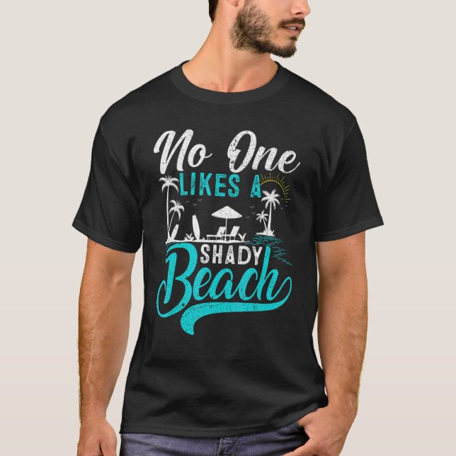 T-shirt Vacances D'Été Palm Tree Personne N'Aime Un Bea Om (Devant)