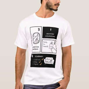 T-shirt Vacances en cours   Trouvez l'hôtel. Dormir. Recom