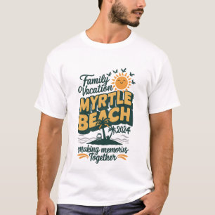 T-shirt Vacances en famille à Myrtle Beach 2024 Création d