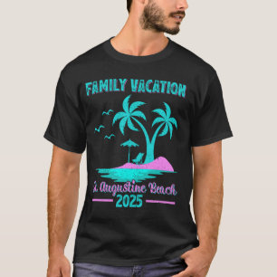 T-shirt Vacances en famille à St. Augustine Beach Floride