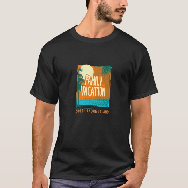 T-shirt Vacances en famille South Padre Island Beach Beach (Devant)
