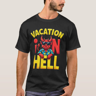 T-shirt Vacation In Hell Devil Design