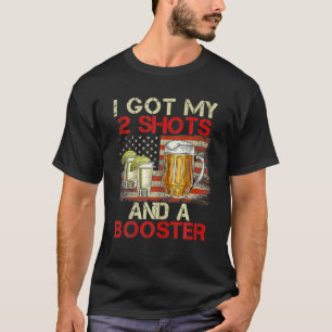 T-shirt Vaccination Drôle J'Ai Mes Deux Tirs Et Un Booster