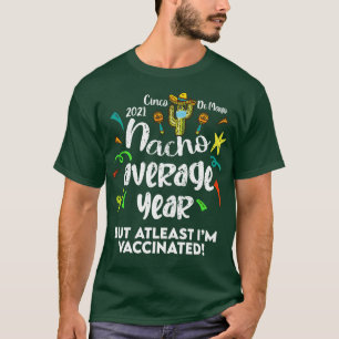 T-shirt Vacciné contre le Cinco De Mayo