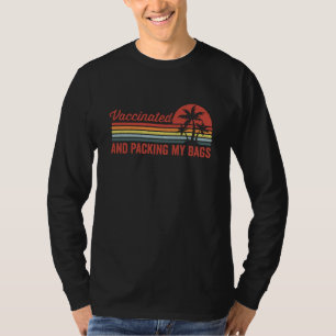 T-shirt Vacciné et emballage de mes sacs