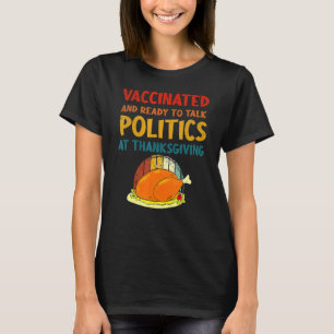 T-shirt Vacciné Et Prêt À Parler Politique À Thanksgiv