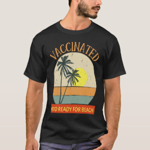 T-shirt Vacciné et prêt pour le vaccin Beach & party 20